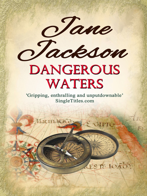 Title details for Dangerous Waters by Jane Jackson - Available
